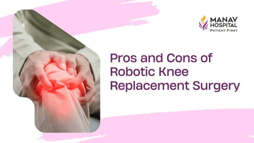 Robotic Knee Replacement Surgery