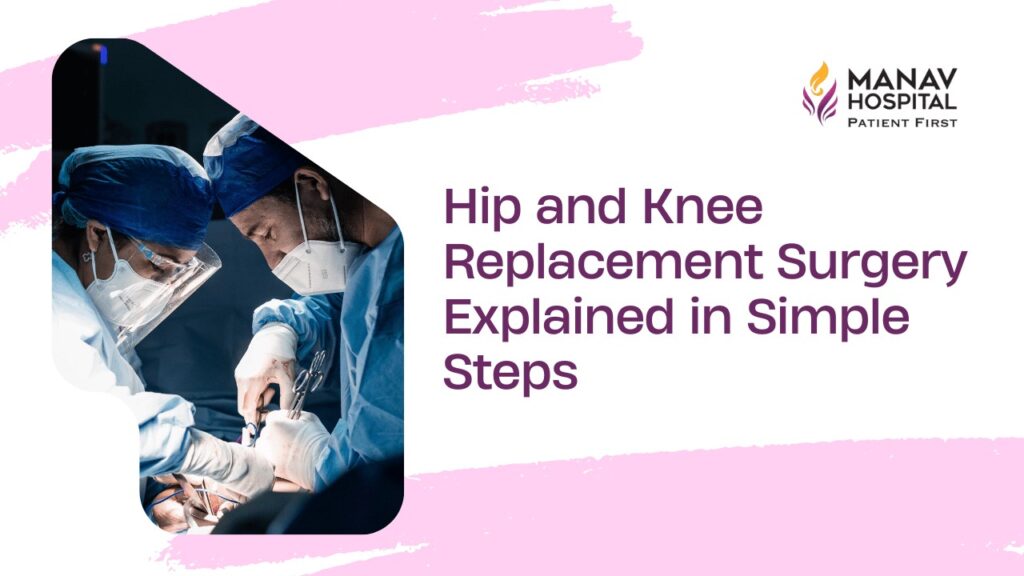 Hip and Knee Replacement Surgery