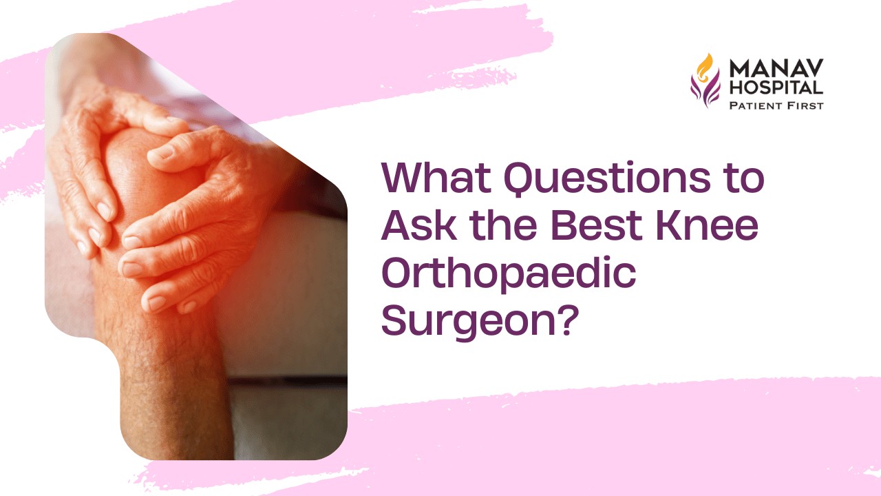 Best Knee Orthopaedic Surgeon