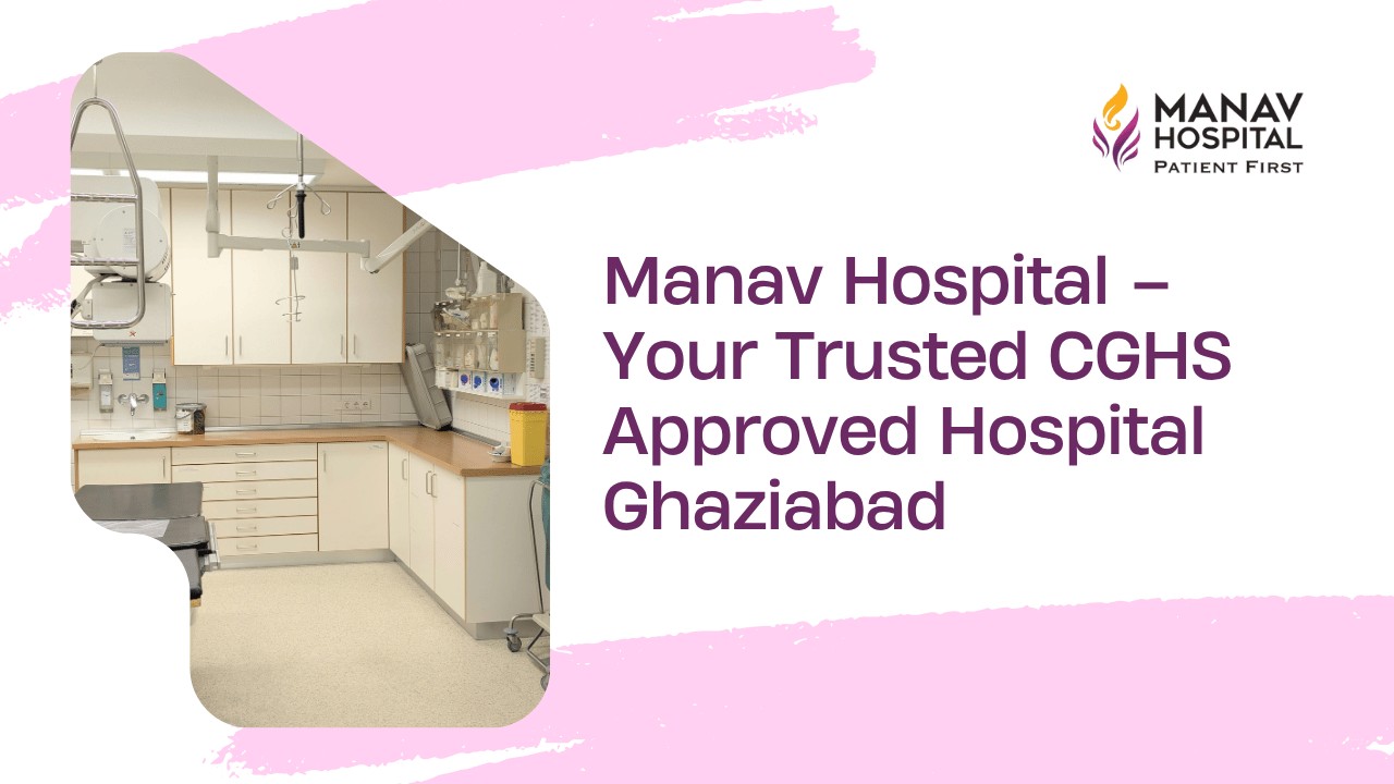 CGHS Approved Hospital Ghaziabad