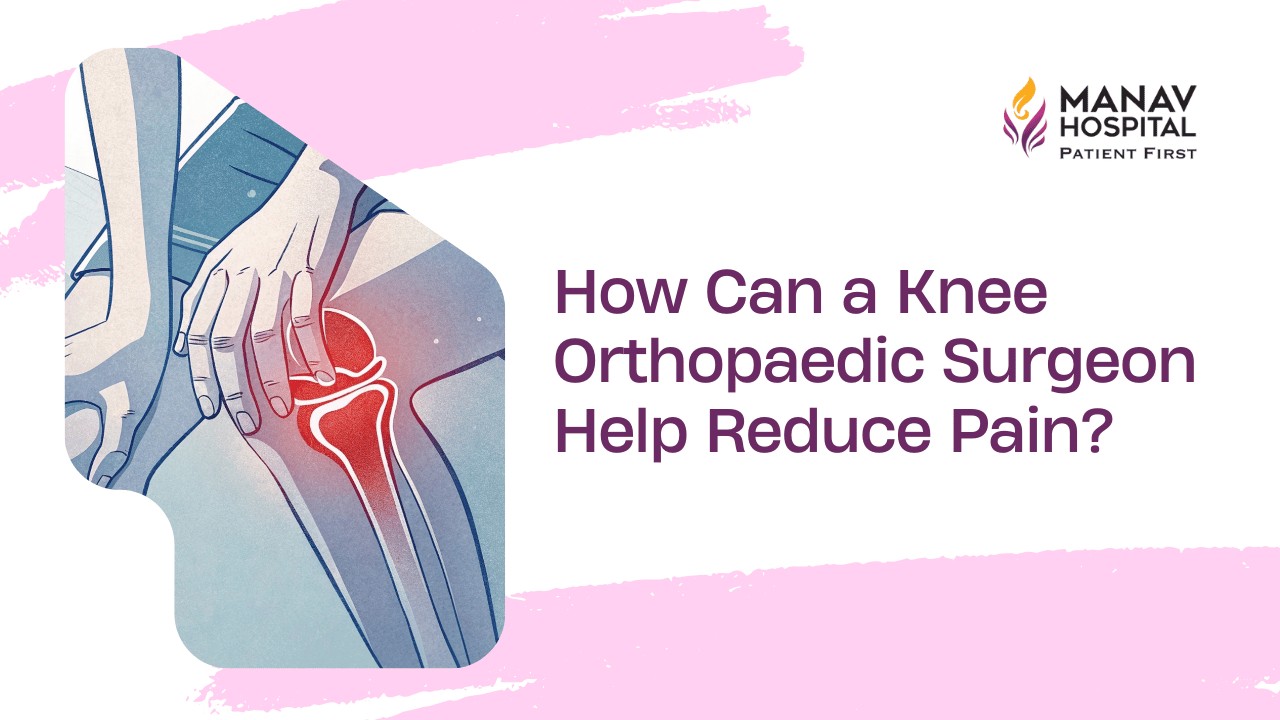 Knee Orthopaedic Surgeon