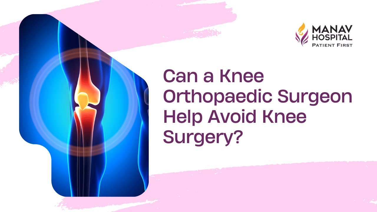 Knee Orthopaedic Surgeon