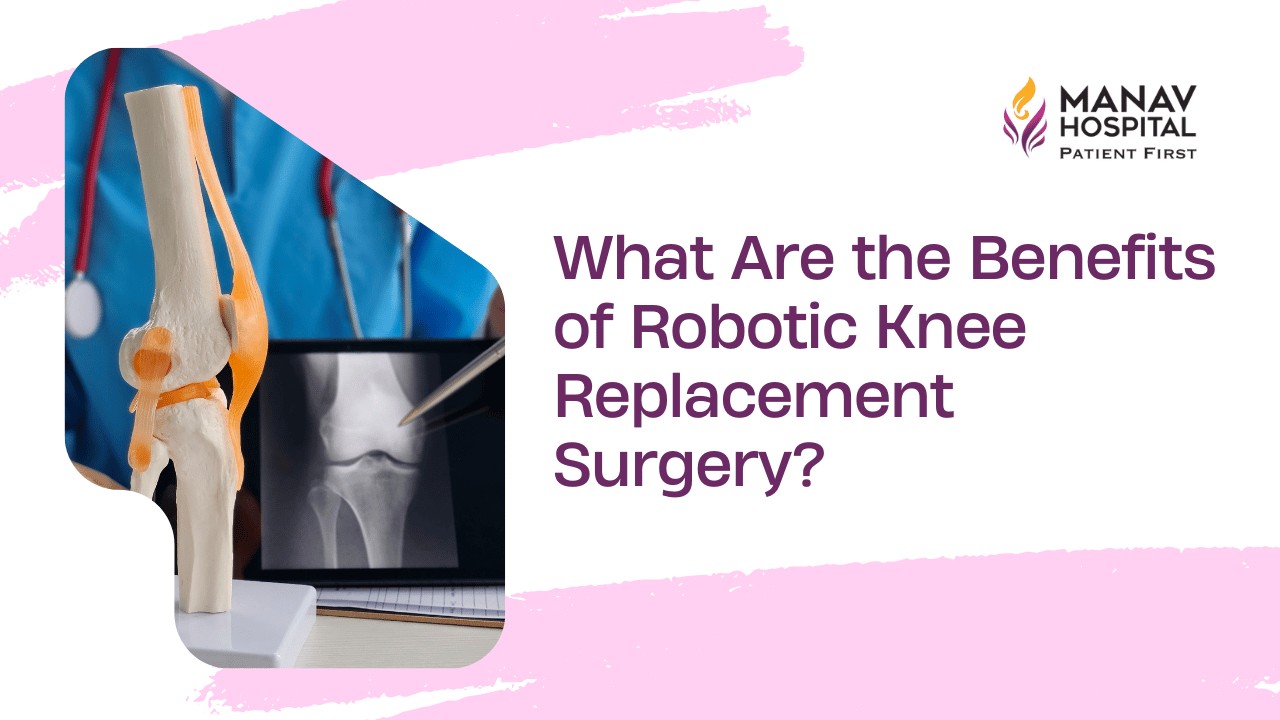 Robotic knee replacement doctors in Ghaziabad