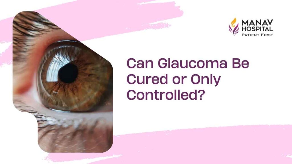 Glaucoma screening consultation with Dr. Rajat Gupta at Manav Hospital in Ghaziabad